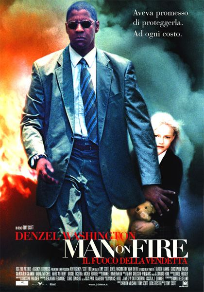 Man on Fire – Il fuoco della vendetta